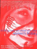 33 Things Every Girl Should Know About Women's History: From Suffragettes to Skirt Lengths to the E.R.A. 33 Things Every Girl Should Know About Women's History: From Suffragettes to Skirt Lengths to the E.R.A.