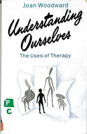 Understanding Ourselves Understanding Ourselves