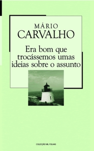 Era Bom Que Trocássemos Umas Ideias Sobre O Assunto Era Bom Que Trocássemos Umas Ideias Sobre O Assunto