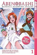 Abenobashi: Magical Shopping Arcade, Vol. 1 Abenobashi: Magical Shopping Arcade, Vol. 1
