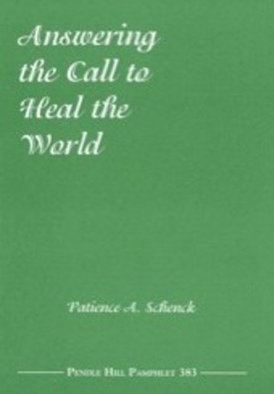 Answering the Call to Heal the World Answering the Call to Heal the World