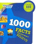 1,000 Facts You Just Won't Believe (Discovery Kids) 1,000 Facts You Just Won't Believe (Discovery Kids)