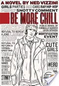 Be More Chill Be More Chill