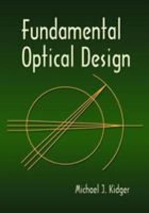 Fundamental Optical Design Fundamental Optical Design