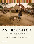 Anthropology: What Does It Mean to be Human? 3rd edition Anthropology: What Does It Mean to be Human? 3rd edition