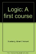 Logic: A first course Logic: A first course