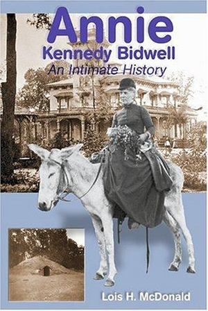 Annie Kennedy Bidwell Annie Kennedy Bidwell
