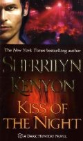 Kiss of the Night (Dark-Hunter, Book 5) Kiss of the Night (Dark-Hunter, Book 5)