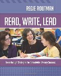 Read, Write, Lead: Breakthrough Strategies for Schoolwide Literacy Success Read, Write, Lead: Breakthrough Strategies for Schoolwide Literacy Success