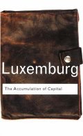 Accumulation of Capital, The Accumulation of Capital, The
