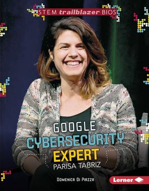 Google Cybersecurity Expert Parisa Tabriz Google Cybersecurity Expert Parisa Tabriz