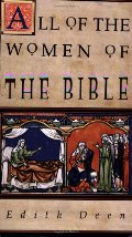 All of the Women of the Bible All of the Women of the Bible