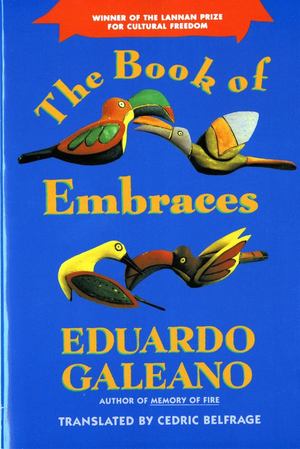 Book of Embraces, The Book of Embraces, The