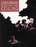 Love & Rockets Vol. 9: Flies on the Ceiling Love & Rockets Vol. 9: Flies on the Ceiling