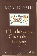 Charlie and the Chocolate Factory Charlie and the Chocolate Factory
