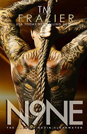 Nine: The Tale of Kevin Clearwater Nine: The Tale of Kevin Clearwater