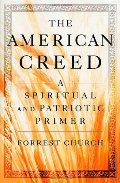 American Creed: A Spiritual and Patriotic Primer, The American Creed: A Spiritual and Patriotic Primer, The