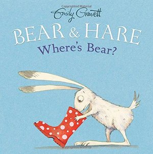 Bear & Hare -- Where's Bear? Bear & Hare -- Where's Bear?