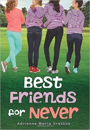 Best Friends for Never Best Friends for Never