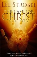 Case for Christ, The Case for Christ, The