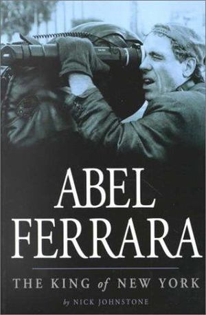 Abel Ferrara Abel Ferrara