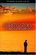 Adam's Story: A Novel Adam's Story: A Novel