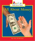 All About Money (Rookie Read-About Math) All About Money (Rookie Read-About Math)