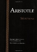 Aristotle: Selections Aristotle: Selections