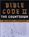 Bible Code II: The Countdown Bible Code II: The Countdown
