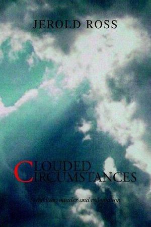 Clouded Circumstances Clouded Circumstances
