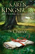 Chance: A Novel, The Chance: A Novel, The
