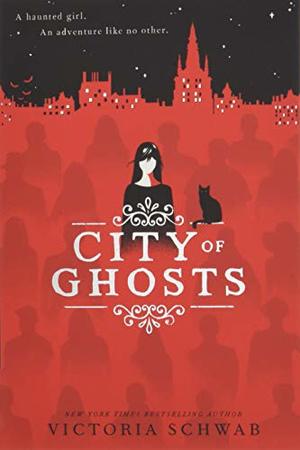 City of Ghosts City of Ghosts