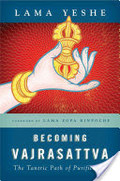 Becoming Vajrasattva Becoming Vajrasattva