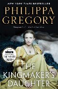 Kingmaker's Daughter (Cousins' War), The Kingmaker's Daughter (Cousins' War), The