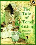 Tale of Tom Kitten (Peter Rabbit), The Tale of Tom Kitten (Peter Rabbit), The