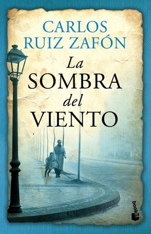 La sombra del viento La sombra del viento