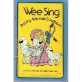 Wee Sing Nursery Rhymes & Lullabies Wee Sing Nursery Rhymes & Lullabies