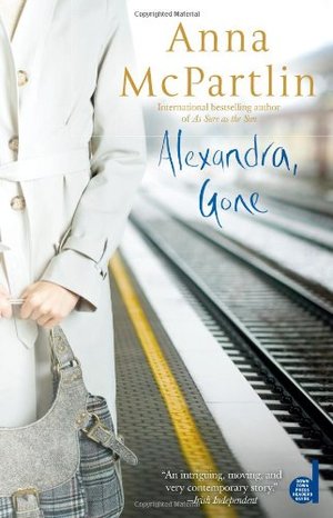 Alexandra, Gone Alexandra, Gone