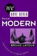 We Have Never Been Modern We Have Never Been Modern