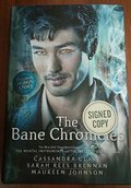 Bane Chronicles *Signed Copy*, The Bane Chronicles *Signed Copy*, The