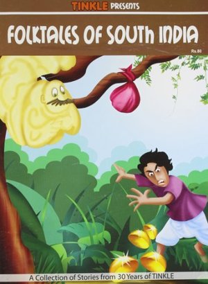 Folktales of South India Folktales of South India