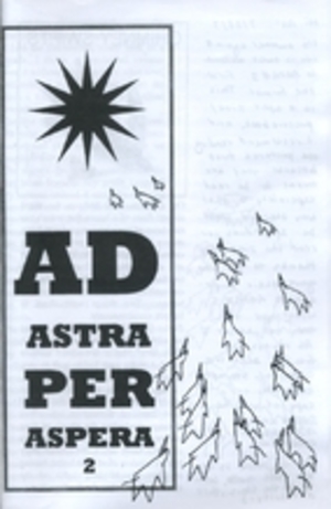 Ad Astra Per Aspera #2 Ad Astra Per Aspera #2