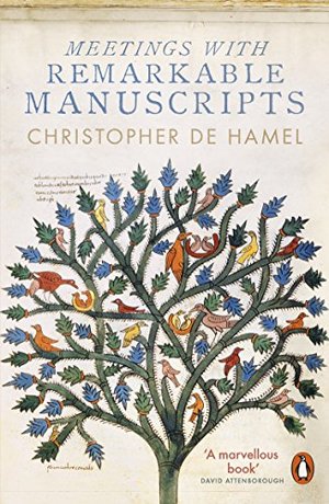 Meetings with Remarkable Manuscripts Meetings with Remarkable Manuscripts