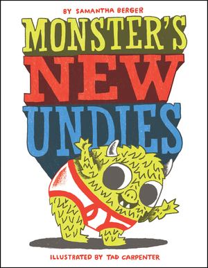 Monster's New Undies Monster's New Undies