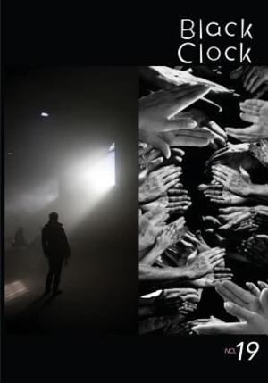 Black Clock Issue 19 Black Clock Issue 19