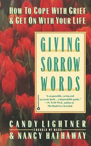 Giving Sorrow Words Giving Sorrow Words