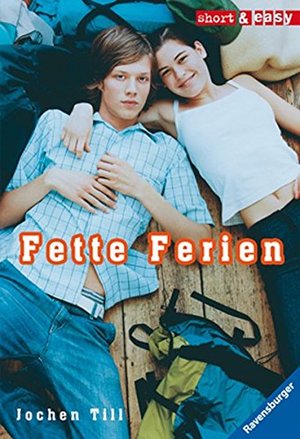 Fette Ferien (RTB - Short & Easy) Fette Ferien (RTB - Short & Easy)