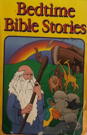 Bedtime Bible Stories Bedtime Bible Stories