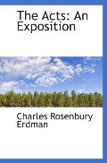 Acts: An Exposition, The Acts: An Exposition, The