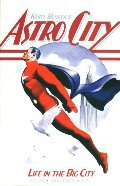 Astro City Life In the Big City Astro City Life In the Big City